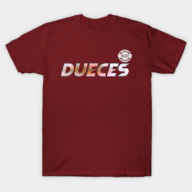 Dueces T-Shirt by Khaleel Ward